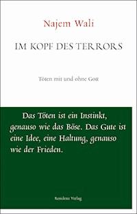 Im Kopf des Terrors - Najem Wali - ebook