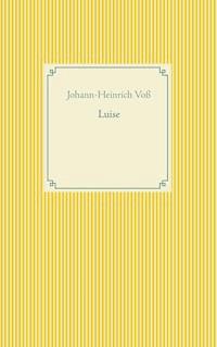 Luise - Johann-Heinrich Voß - ebook