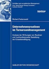 Unternehmensroutinen im Turnaroundmanagement - Richard Federowski - ebook