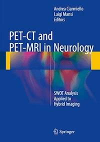 PET-CT and PET-MRI in Neurology -  - ebook