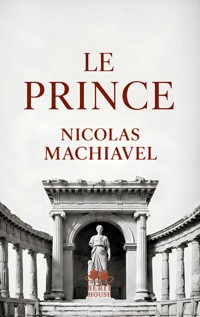 Le Prince - Nicolas Machiavel - ebook