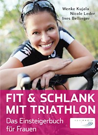 Fit & schlank mit Triathlon - Wenke Kujala - ebook