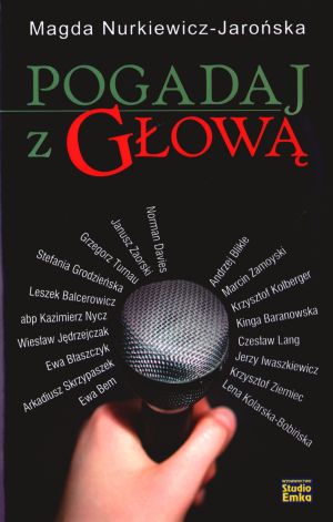 Pogadaj z głową - Magda Nurkiewicz-Jarońska - książka