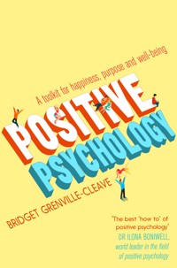 Positive Psychology - Bridget Grenville-Cleave - ebook