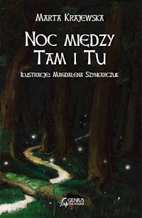 Noc między Tam i Tu - Marta Krajewska,  - książka