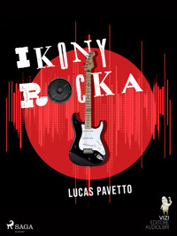 Ikony rocka - Lucas Pavetto - ebook + audiobook