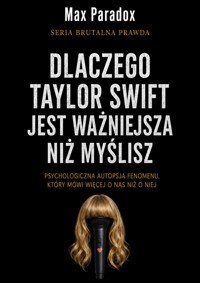 Brutalna prawda o Taylor Swift - Max Paradox - ebook