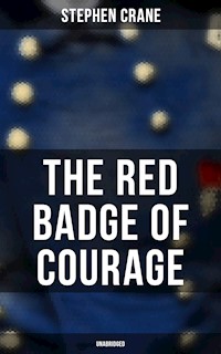 The Red Badge of Courage (Unabridged) - Stephen Crane - ebook