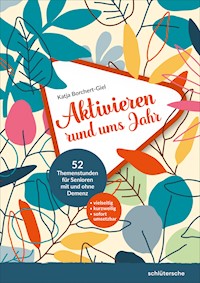 Aktivieren rund ums Jahr - Katja Borchert-Giel - ebook
