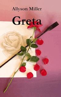 Greta - Allyson Miller - ebook