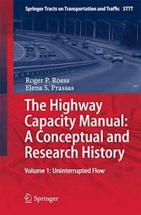 The Highway Capacity Manual: A Conceptual and Research History - Roger P. Roess - ebook