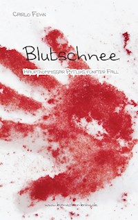 Blutschnee - Carlo Fehn - ebook