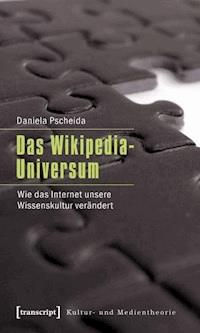 Das Wikipedia-Universum - Daniela Pscheida - ebook
