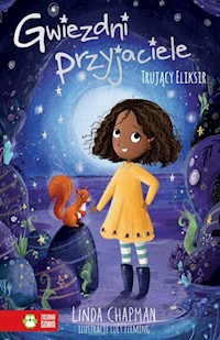 Gwiezdni przyjaciele Tom 6 Trujący eliksir - Chapman Linda - książka