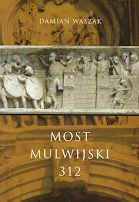 Most Mulwijski 312 - Waszak Damian - książka