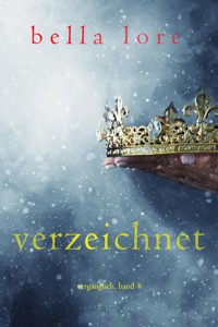 Verzeichnet (Band 4) - Bella Lore - ebook