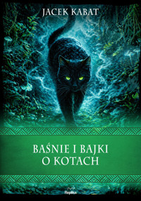 Baśnie i bajki o kotach - Jacek Kabat - książka