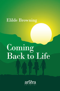 Coming Back to Life - Elilde Browning - ebook