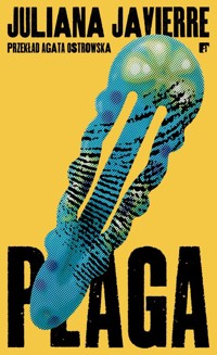 Plaga - Javierre Juliana - ebook + audiobook + książka