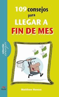 109 consejos para llegar a fin de mes - Matthew Honess - ebook