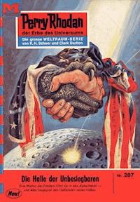 Perry Rhodan 287: Die Halle der Unbesiegbaren - H.G. Ewers - ebook