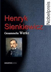 Henryk Sienkiewicz - Henryk Sienkiewicz - ebook