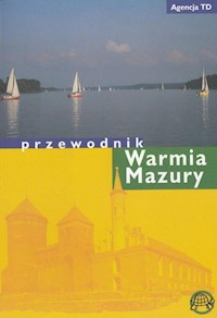 Warmia Mazury Przewodnik - Darmochwał Tomasz - książka