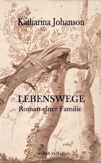 Lebenswege - Katharina Johanson - ebook