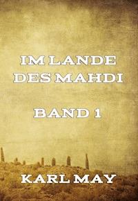 Im Lande des Mahdi Band 1 - Karl May - ebook