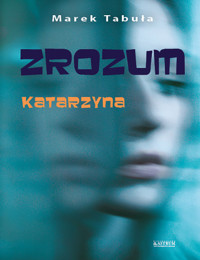 Zrozum 2 Katarzyna - Tabuła Marek - książka
