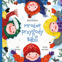 Bąble. Mroźne przygody Bąbli - Monika Kamińska - audiobook + książka