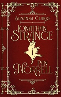 Jonathan Strange i Pan Norrell - Susanna Clarke - ebook + książka