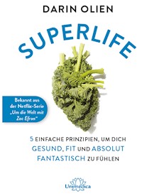 Superlife - Darin Olien - ebook