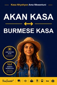 The Language Guide for Travelers - Akan to Burmese - YouGuide - ebook