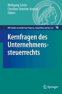 Kernfragen des Unternehmenssteuerrechts - - ebook