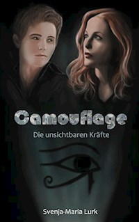 Camouflage - Svenja-Maria Lurk - ebook