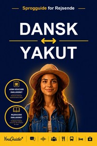 The Language Guide for Travelers - Danish to Yakut - YouGuide - ebook