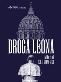 Droga Leona - Michał Kłosowski - ebook