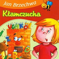 Kłamczucha - Brzechwa Jan - książka