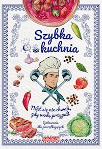 Dobra kuchnia Szybka kuchnia -  - książka