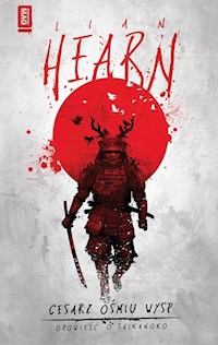 Cesarz ośmiu wysp - Lian Hearn - książka