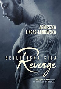 Revenge Bezlitosna siła Tom 5 - Agnieszka Lingas-Łoniewska - książka