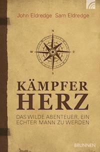 Kämpferherz - John Eldredge - ebook