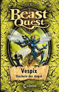 Beast Quest (Band 36) - Vespix, Stacheln der Angst - Adam Blade - ebook
