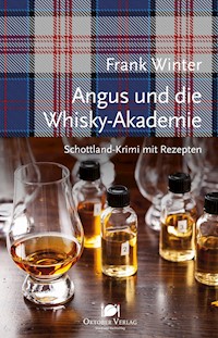 Angus und die Whisky-Akademie - Frank Winter - ebook
