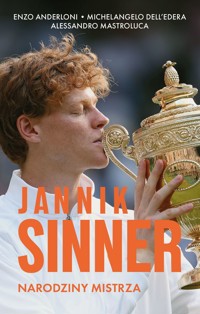 Jannik Sinner. Narodziny mistrza - Enzo Anderloni, Michelangelo dell`Edera, Alessandro Mastroluca - ebook + książka