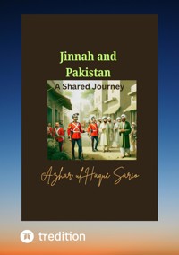 Jinnah and Pakistan A Shared Journey - Azhar ul Haque Sario - ebook