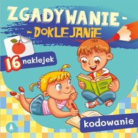Zgadywanie-doklejanie. Kodowanie - Grabias Sabina - książka