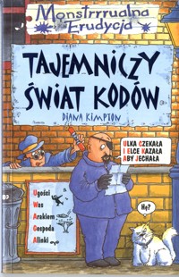Tajemniczy świat kodów - Diana Kimpton - ebook