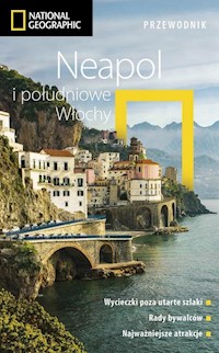 Neapol i południowe Włochy. Przewodnik National Geographic - Jepson Tim - książka
